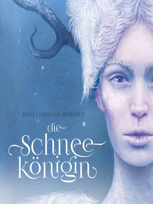 Title details for Die Schneekönigin by Hans Christian Andersen - Available